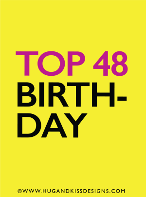 TOP 48 BIRTHDAY