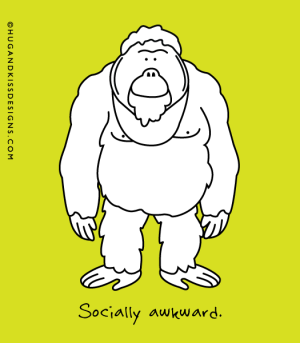 SOCIALLY AWKWARD